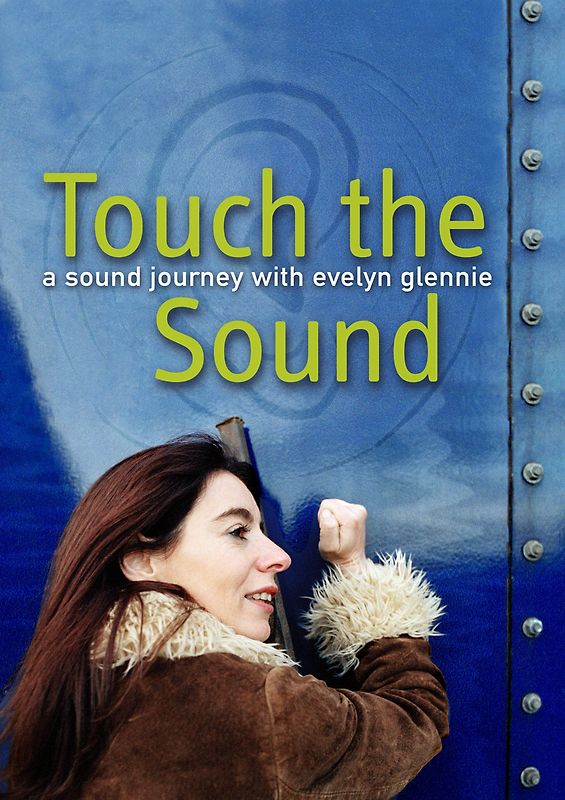 Touch the Sound - A Sound Journey with Evelyn Glennie DVD