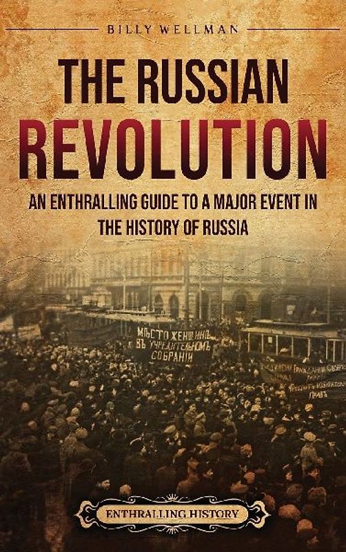 The Russian Revolution