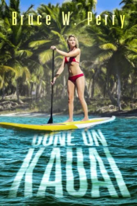 Gone On Kauai (Karl Standt, Band 2)