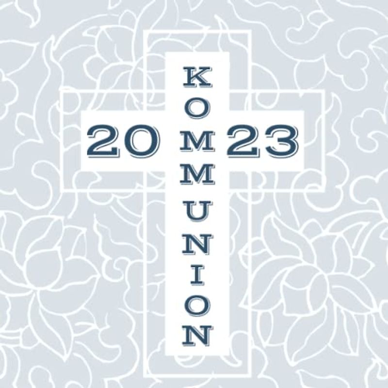 Meine Kommunion: Gästebuch zum Eintragen von Glückwünschen | Erinnerungsbuch an die erste heilige Kommunion | 21 x 21 cm | Geschenkbücher | Kreuz blau