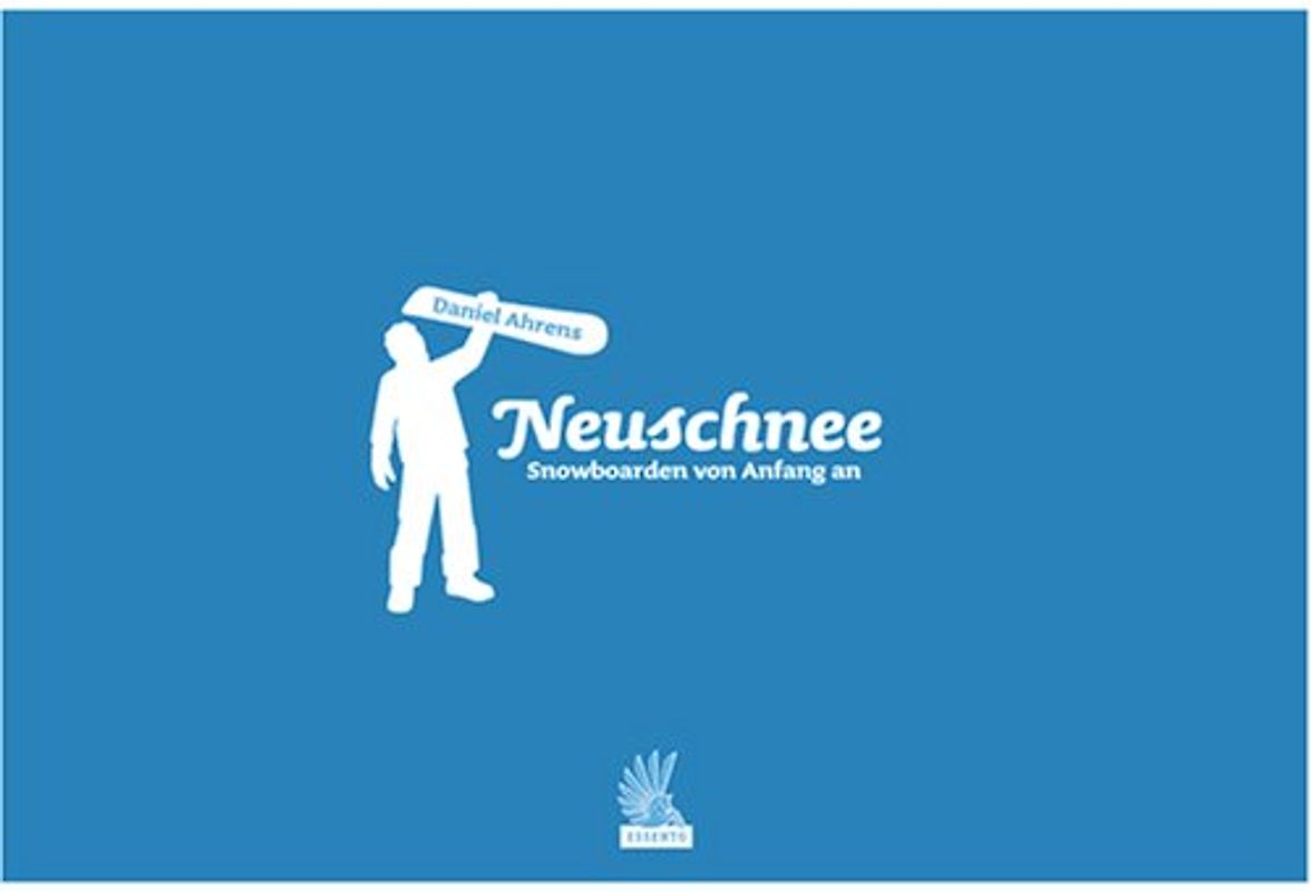 Neuschnee – Snowboarden von Anfang an