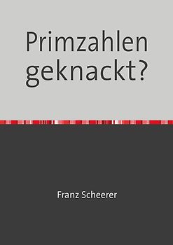 Primzahlen geknackt?