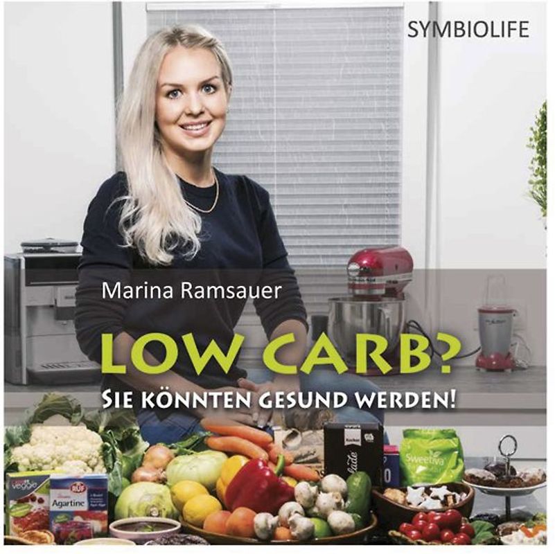 Low Carb? Sie könnten gesund werden!
