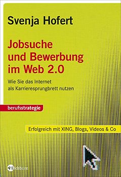 STARK Svenja Hofert: Jobsuche und Bewerbung im Web 2.0