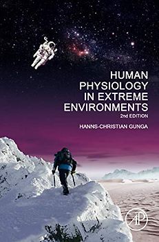 Human Physiology in Extreme Environments