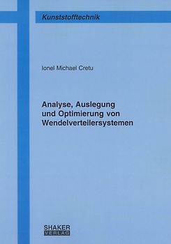 Analyse, Auslegung und Optimierung von Wendelverteilersystemen