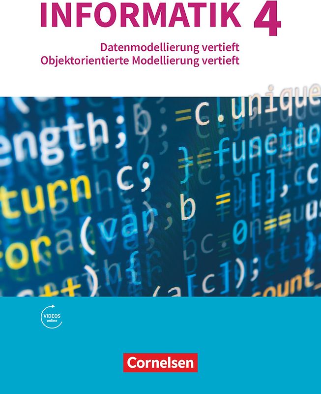 Informatik (Oldenbourg) - Gymnasium Bayern - Ausgabe 2017 - Band 4