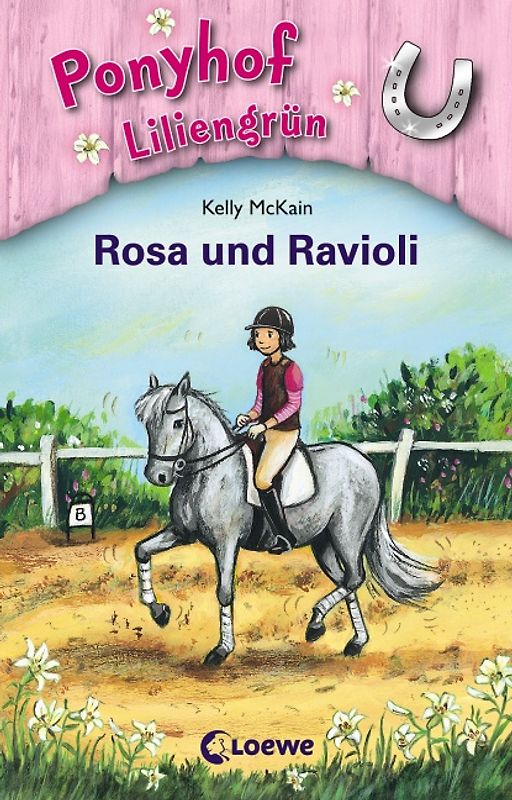 Ponyhof Liliengrün (Band 7) – Rosa und Ravioli