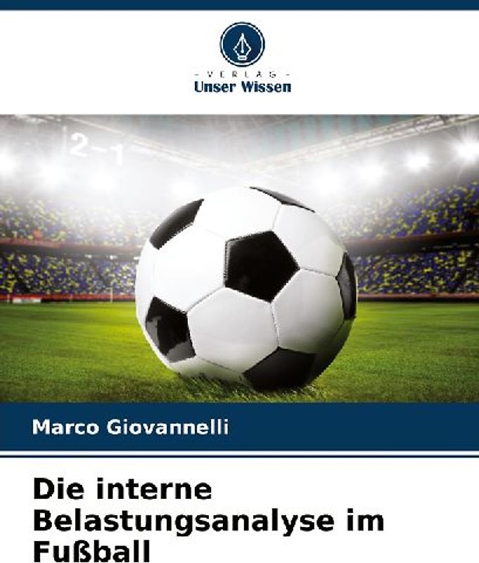 Die interne Belastungsanalyse im Fußball
