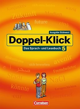 Doppel-Klick - Das Sprach- und Lesebuch - Südwest - Band 5: 9. Schuljahr
