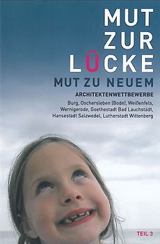 Mut zur Lücke Teil 3