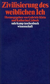 Zivilisierung des weiblichen Ich