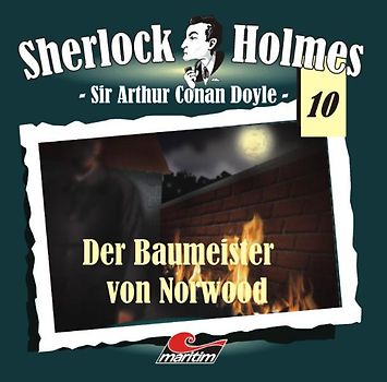 Sherlock Holmes 10: Der Baumeister von Norwood - Arthur Conan Doyle