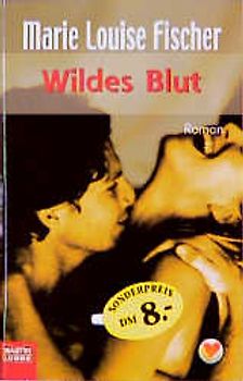 Wildes Blut