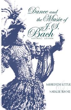 Dance and the Music of J. S. Bach