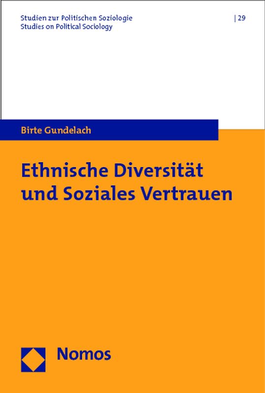 Ethnische Diversität und Soziales Vertrauen