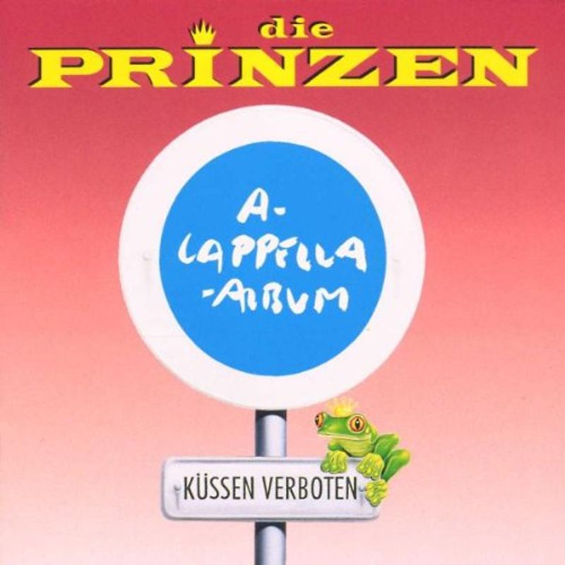 die Prinzen - Küssen verboten (A-Cappella-Album)