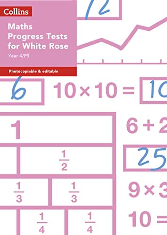 Year 4/P5 Maths Progress Tests for White Rose (Collins Tests & Assessment)