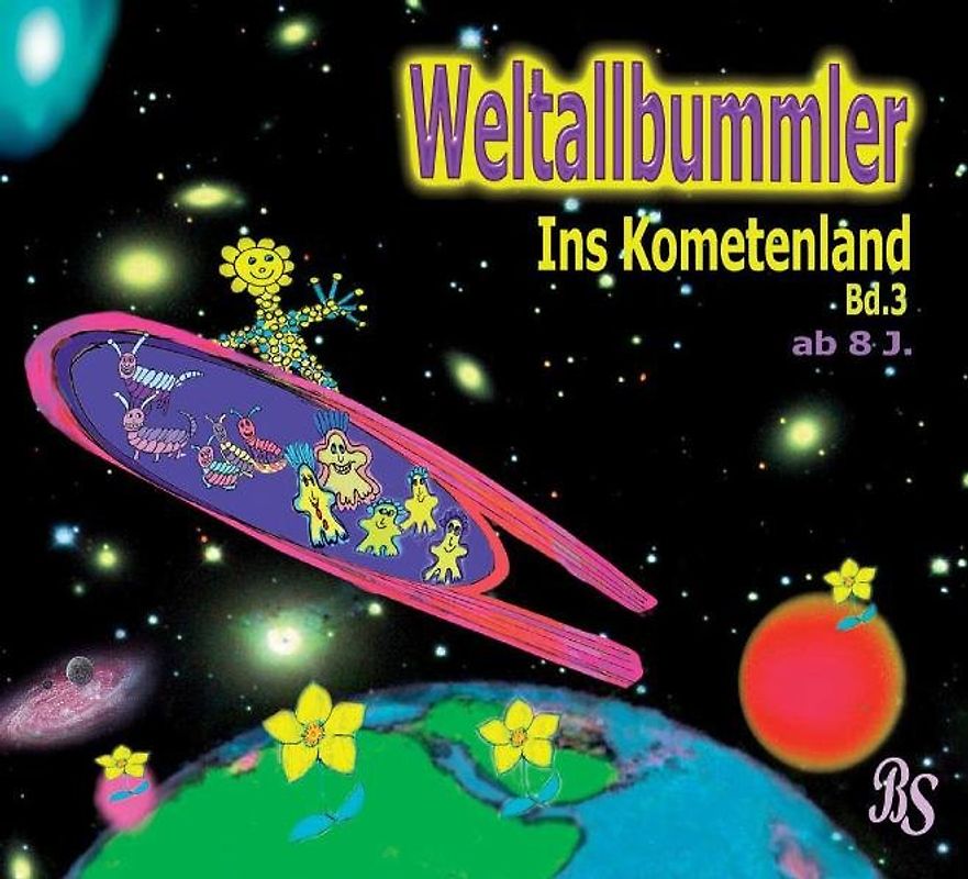 Weltallbummler Band 3: Ins Kometenland