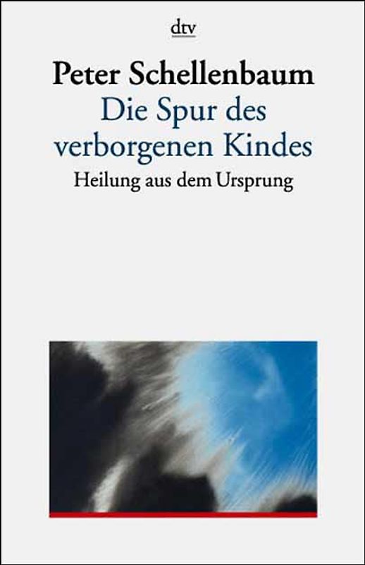 Die Spur des verborgenen Kindes