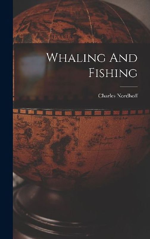 Whaling And Fishing