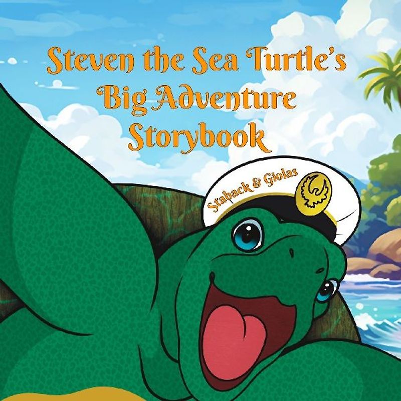 Steven the Sea Turtle's Big Adventure Storybook