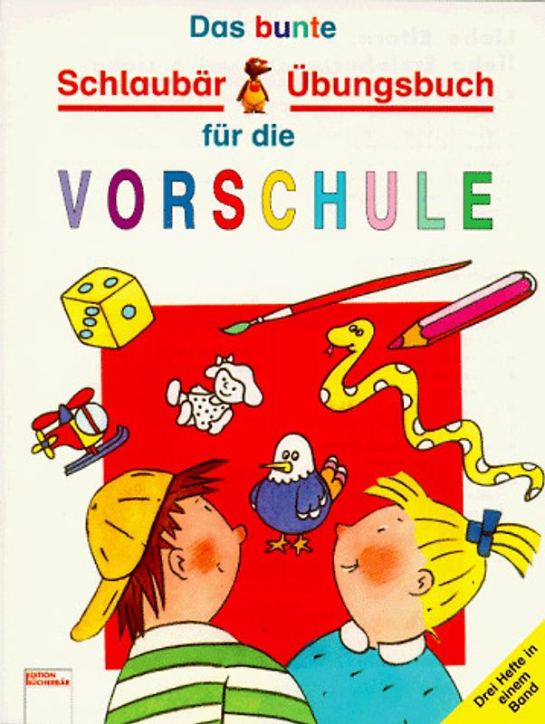 Das bunte Schlaubär-Übungsbuch für die Vorschule - Sammelband