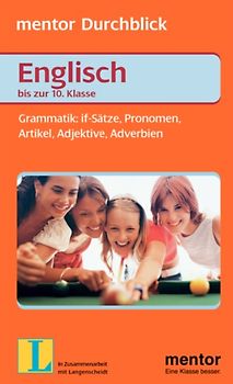 Englisch. If-Sätze, Adjektive, Adverbien, Pronomen