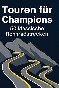 Touren für Champions