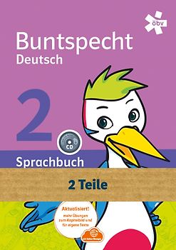 Buntspecht Deutsch 2, Schülerbuch mit CD-ROM