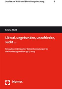 Liberal, ungebunden, unzufrieden, sucht …