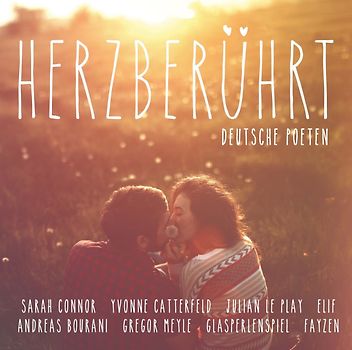 Herzberührt - Deutsche Poeten [2 CDs]