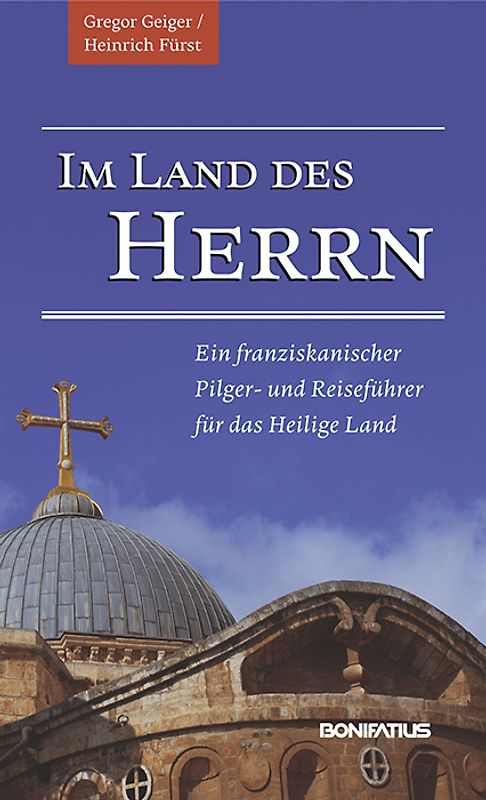 Im Land des Herrn