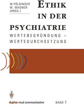 Ethik in der Psychiatrie
