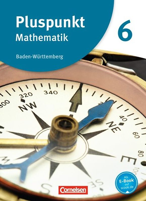 Pluspunkt Mathematik - Baden-Württemberg - Neubearbeitung - Band 6