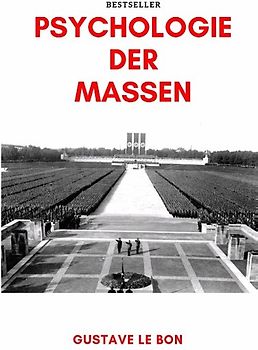 Psychologie der Massen