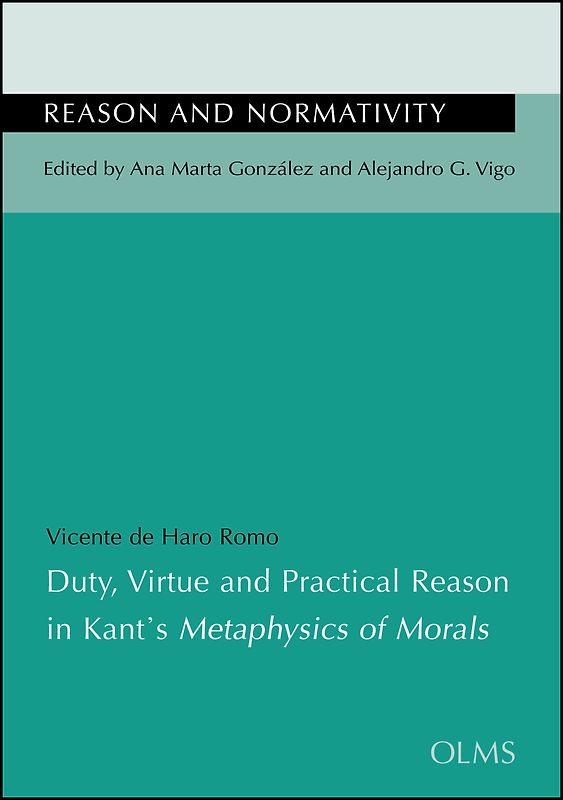 Duty, Virtue and Practical Reason in Kant's Metaphysics of Morals