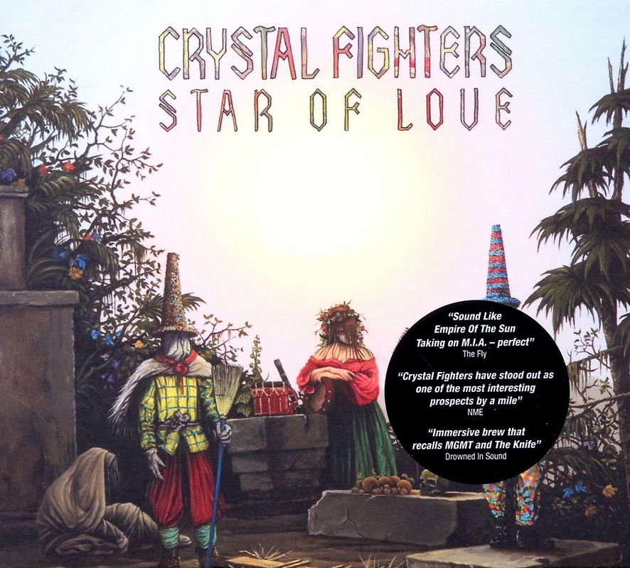 Crystal Fighters - Star of Love