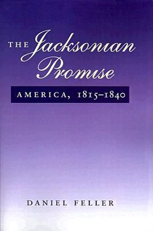 The Jacksonian Promise