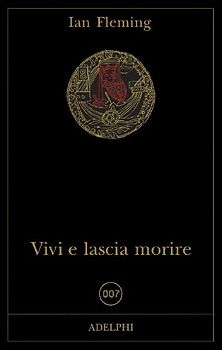 Vivi e lascia morire