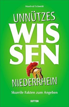 Unnützes Wissen Niederrhein