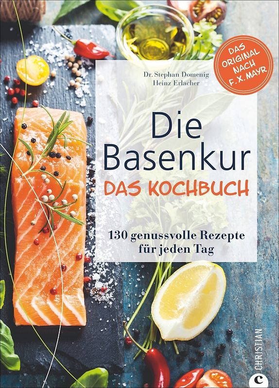 Die Basenkur – Das Kochbuch