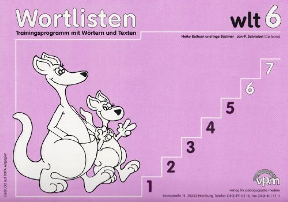 wlt 6 - Wortlistentraining. Trainingsprogramm mit Wörtern und Texten . Schülerarbeitsbuch