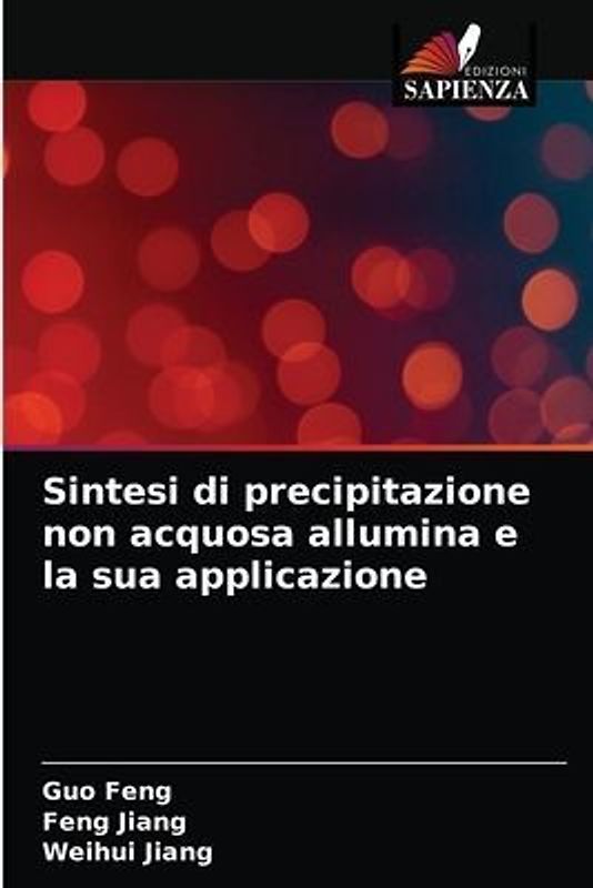 Sintesi di precipitazione non acquosa allumina e la sua applicazione