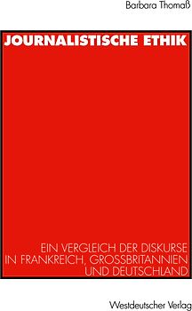 Journalistische Ethik