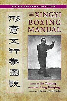 The Xingyi Boxing Manual