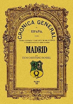 Crónica de la provincia de Madrid