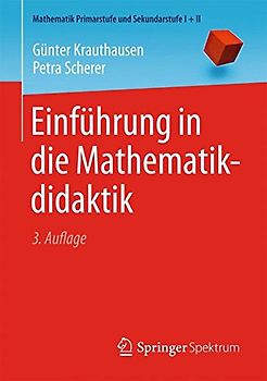 Einführung in die Mathematikdidaktik