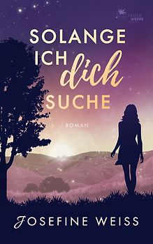 Solange ich dich suche