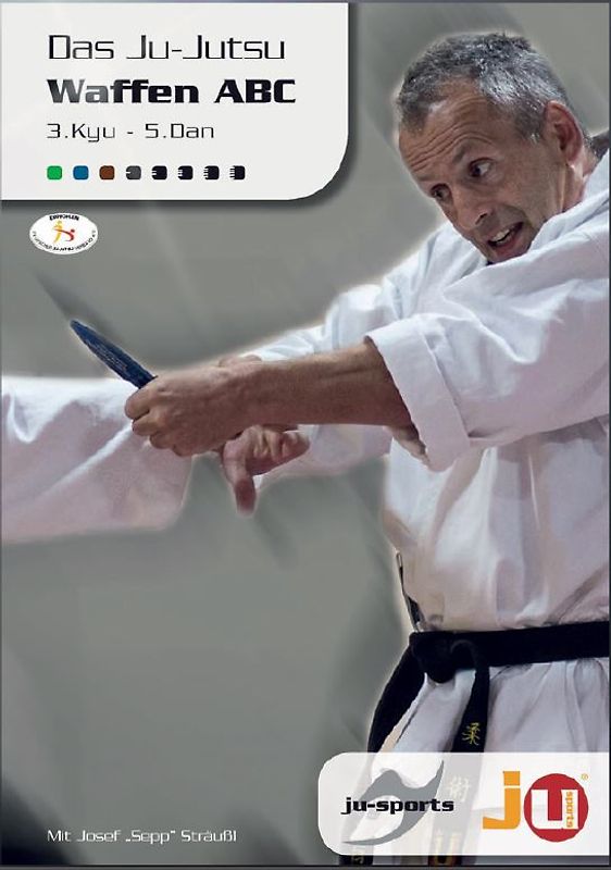 Das Ju-Jutsu Waffen ABC